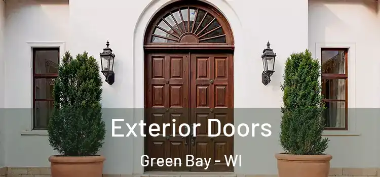 Exterior Doors Green Bay - WI