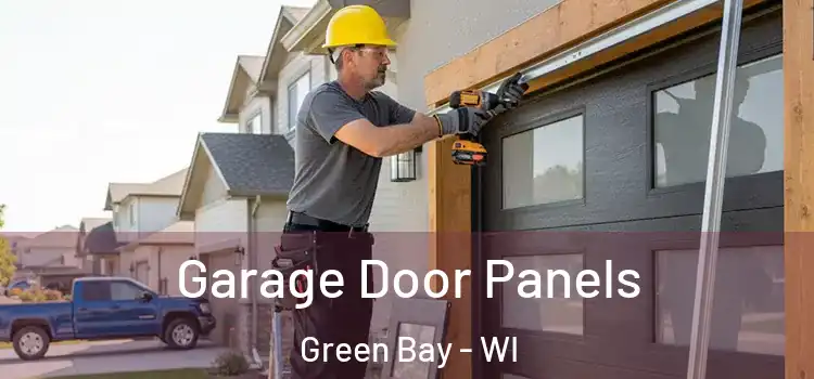  Garage Door Panels Green Bay - WI