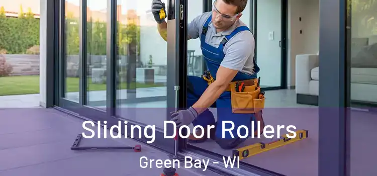 Sliding Door Rollers Green Bay - WI